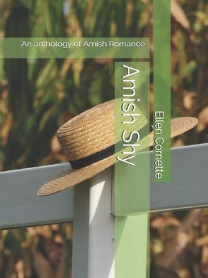 cover image of Amish Shy an Anthology of Amish Romance
